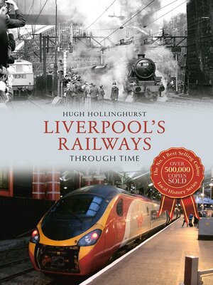 cover image of Liverpool's Railways Through Time